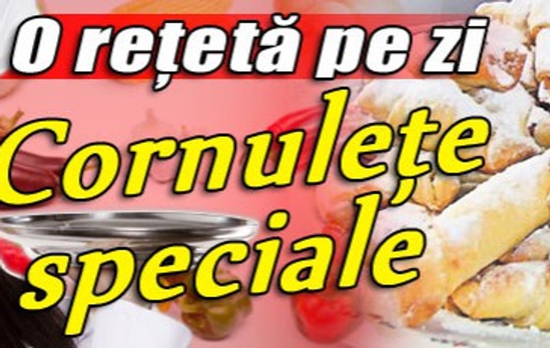 O reţetă pe zi / Cornuleţe speciale
