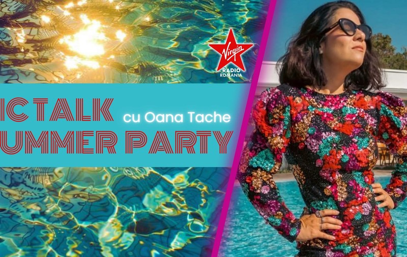 Oana Tache e ON AIR DE LA MARE la „TicTalk Summer Party”! 