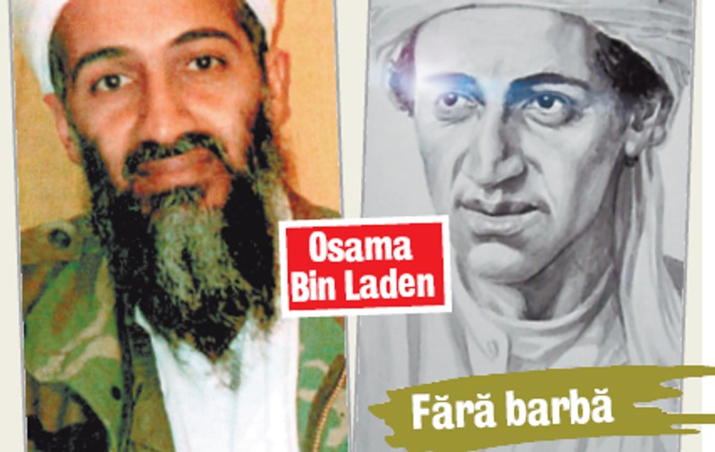 Vezi cum ar arăta Osama Bin Laden fără barbă şi mustaţă!