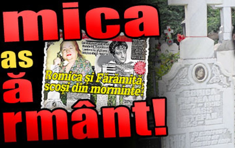 Romica a rămas fără mormânt!
