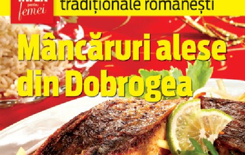 Mâncăruri alese din Dobrogea