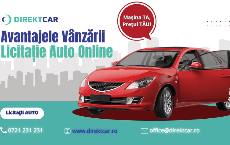 Maximizează valoarea mașinii tale cu DirektCar.ro: Avantajele vânzării la licitație auto online