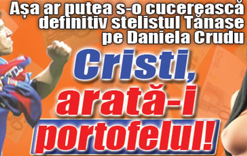Cristi, arată-i portofelul!