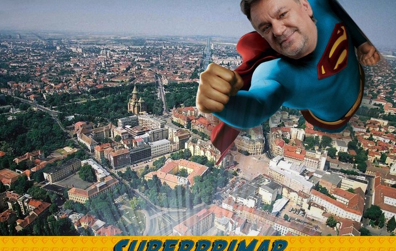 Am trăit s-o vedem şi pe asta! SUPERMAN se vrea primar la Timişoara! 