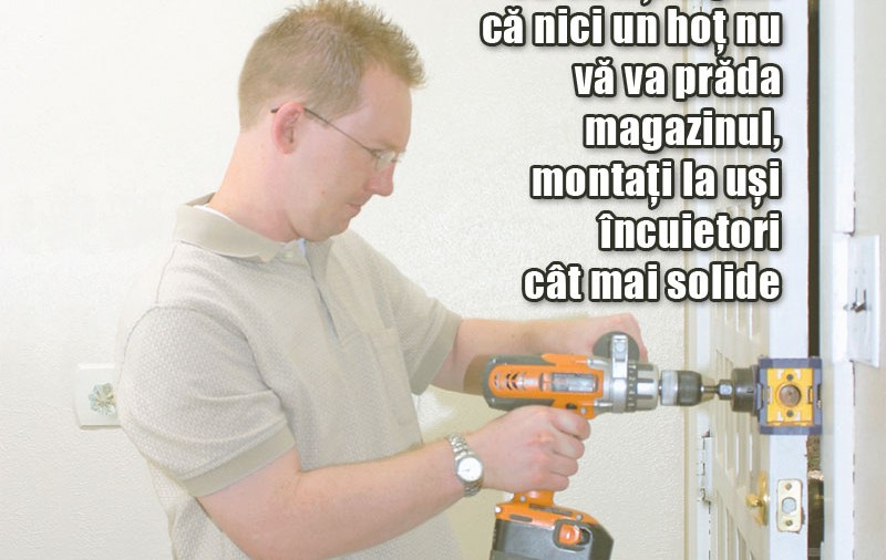 Feriţi-vă magazinul de hoţi!