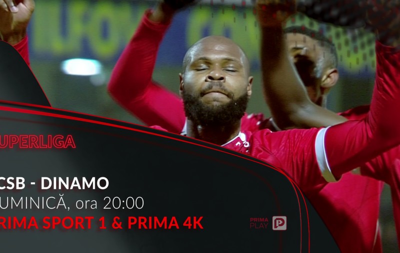 Derby-ul de foc, FCSB vs. DInamo, este în direct pe PRIMA SPORT 1 și PRIMA 4 K