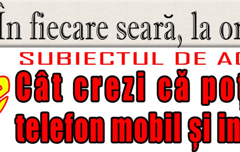 O 9 părere: Cât timp crezi că rezişti fără telefon mobil şi internet? 