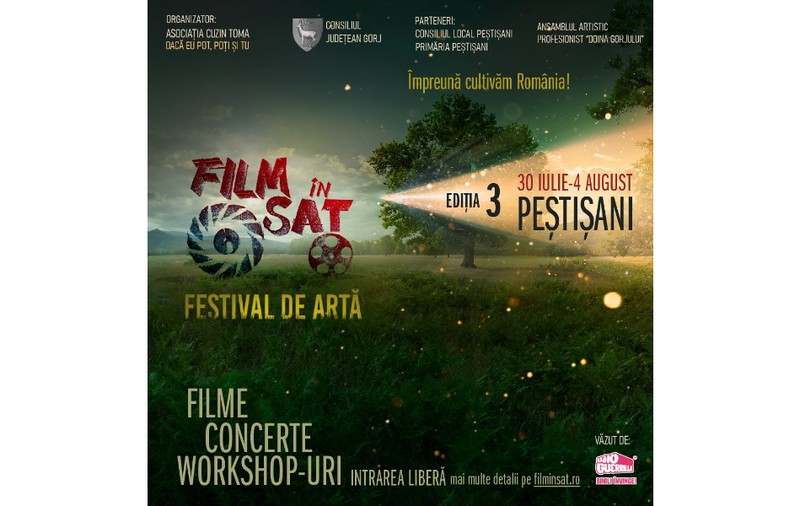 Film în Sat, festivalul de artă din mediul rural, se întoarce acasă la Peștișani, între 30 iulie și 4 august