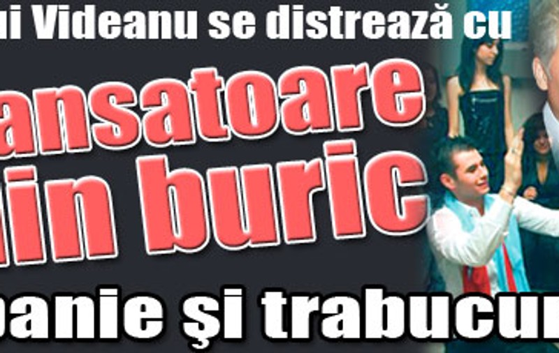 Băiatul lui Videanu se distrează cu fete, şampanie şi trabucuri