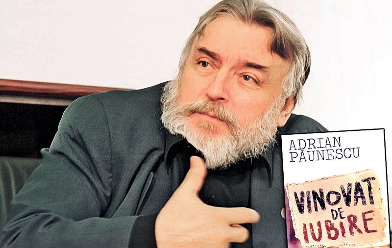 Poetul Adrian Păunescu și-a vărsat oful în primul roman!