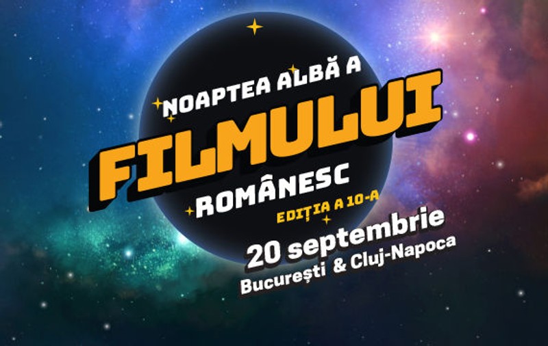 Noaptea Albă a Filmului Românesc. Cele mai bune filme românești, proiectate în București și Cluj