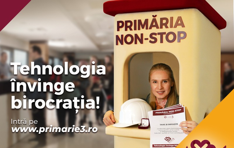 (Publicitate) În Sectorul 3, Primăria e NON-STOP. Taxe și impozite, autorizații, solicitări, totul se rezolvă online!