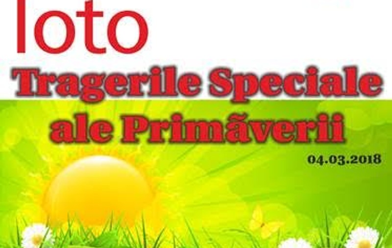 Tragerile Speciale Loto ale Primăverii, pe 4 martie 2018. Report excepțional la Joker