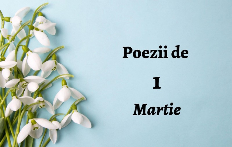 Poezii de 1 martie - versuri scurte pentru luna lui mărțișor