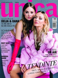 Oana și Delia Matache, pe coperta celei mai noi ediții Unica, de azi pe piață