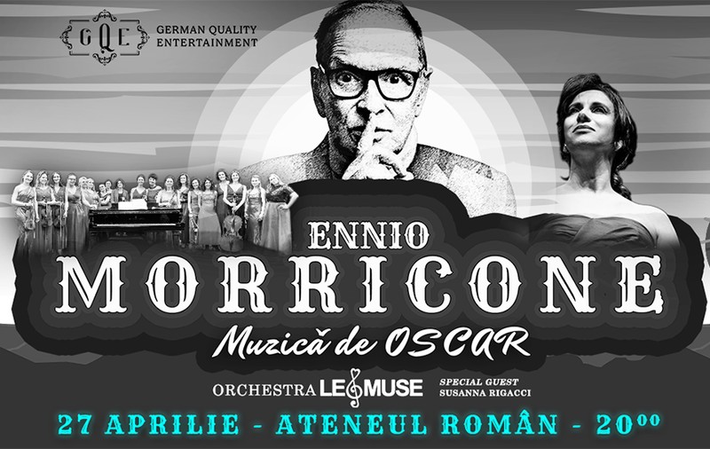 O reîntâlnire muzicală remarcabilă: “Ennio Morricone. Muzică de Oscar”pe 27 aprilie