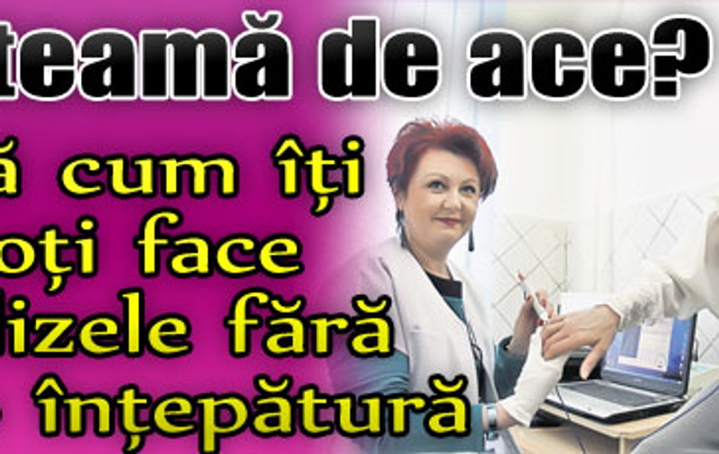 Ți-e teamă de ace?