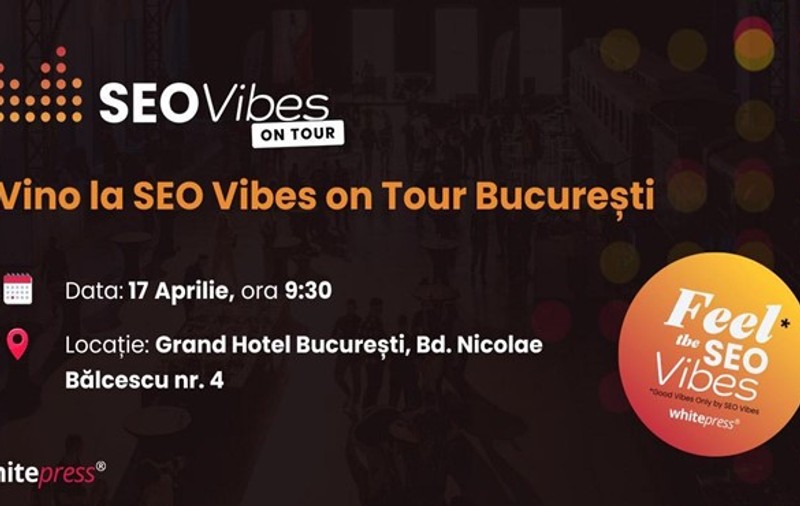 SEO Vibes on Tour - află despre noutățile din industria SEO, îmbunătățește-ți cunoștințele și socializează cu oameni deosebiți din domeniu