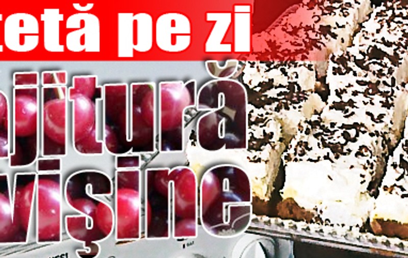 O reţetă pe zi | Prăjitură cu vişine