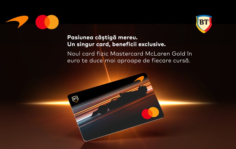 Un card pentru fanii vitezei: BT și Mastercard lansează cardul fizic McLaren Gold și oferă șansa unei experiențe unice, la Silverstone