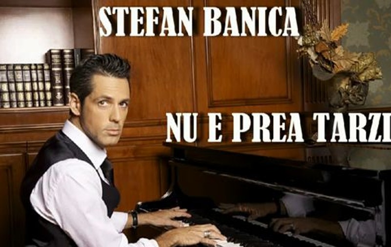 Ștefan Bănică jr. a lansat piesa "Nu e prea târziu". Oare cui i-o dedică? | AUDIO