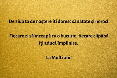 Mesaje și urări pentru zile de naștere!