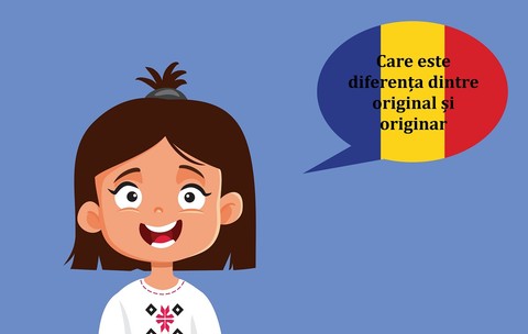 "Desen cu o fată și un balon de vorbire cu steagul României, cu textul: Care este diferența dintre original și originar." Sursa foto: Shutterstock