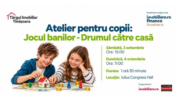 Imobiliare.ro Finance organizează, la Timișoara, a treia ediție a atelierului de educație financiară pentru copii „Jocul banilor - Drumul către casă”. Foto: Libertatea