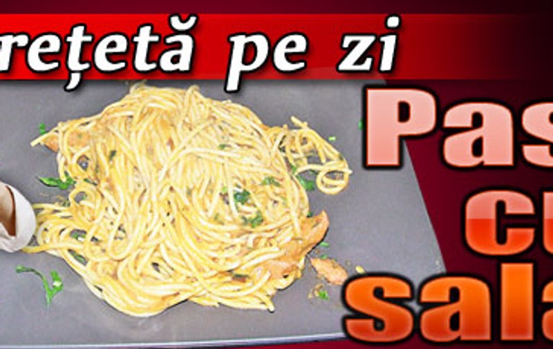 O reţetă pe zi / Paste cu salam