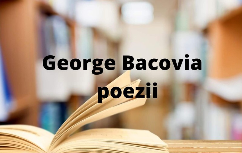 George Bacovia poezii - versurile poetului român format la școala simbolismului literar francez