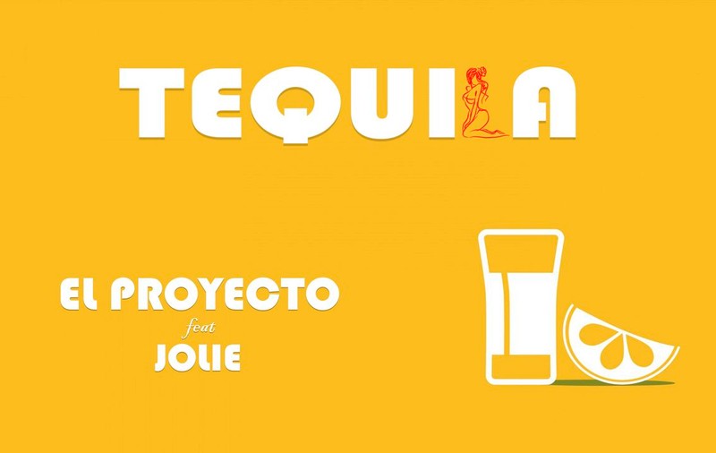 PREMIERĂ LIBERTATEA.RO | El Proyecto şi Jolie lansează single-ul "Tequila"