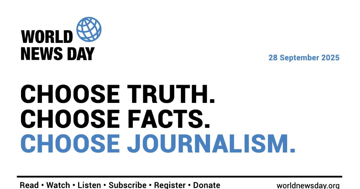 Banner-ul World News Day 2025 pe care scrie, în limba engleză: choose truth, choose facts, choose journalism.
