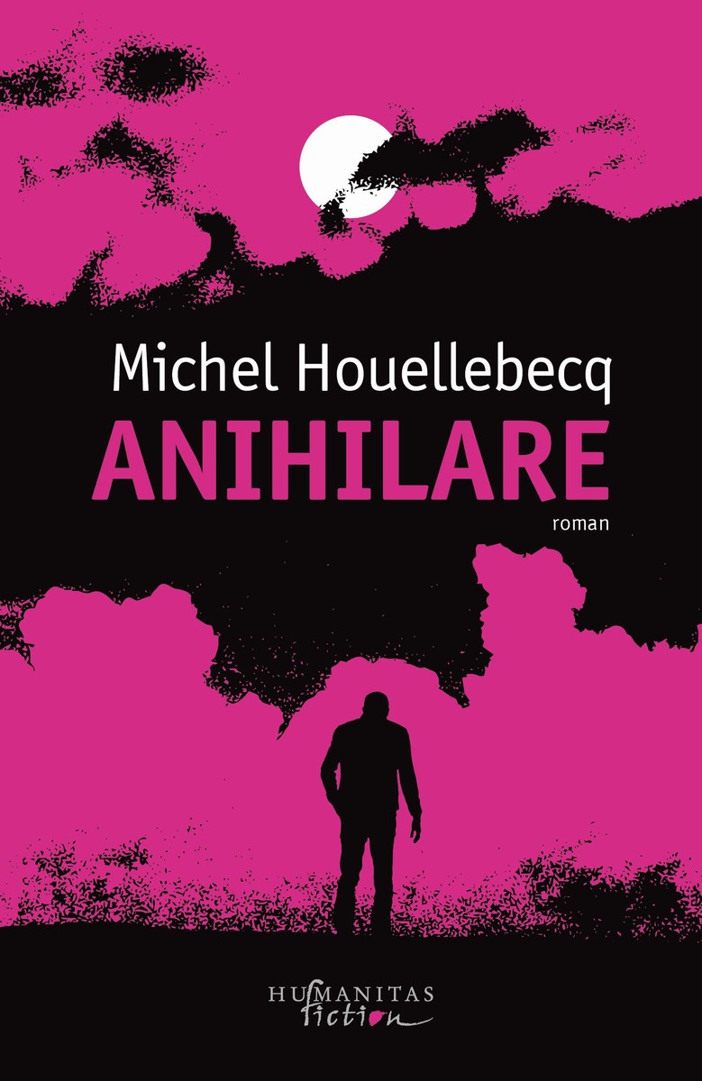 Al optulea roman al lui Michel Houellebecq,&nbsp;Anihilare este socotit unul din evenimentele literare ale anului în Franța