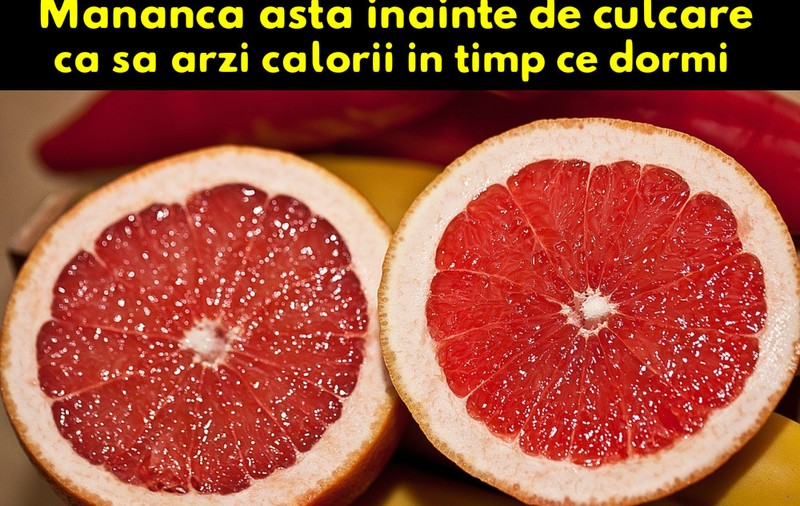ALIMENTE CARE ARD GRĂSIMILE ÎN TIMP CE DORMI