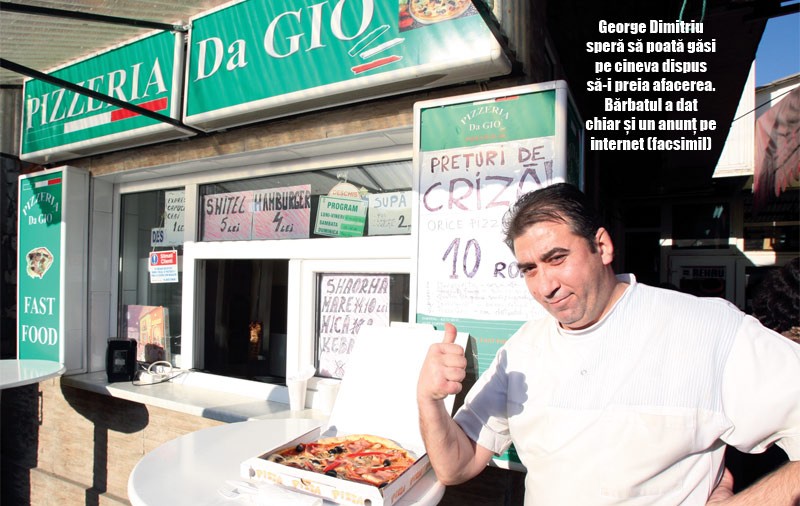 Îşi închide pizzeria din cauza crizei