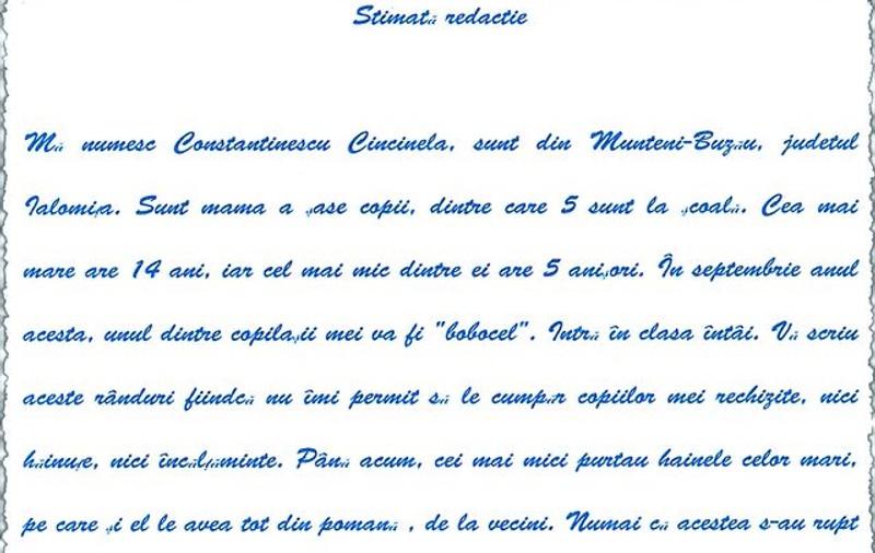«Copiii mei au nevoie de mâncare, hăinuţe şi rechizite»