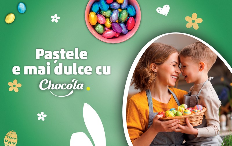 Paștele e mai dulce cu Choco’la!
