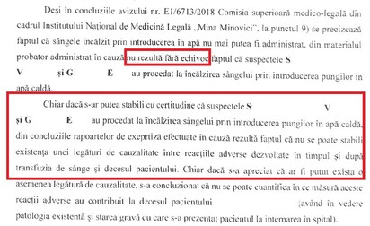 Chiar dacă nu doar mărturia supraviețuitorului arată că sângele era încălzit în chiuvetă, procurorii spun că nu rezultă „fără echivoc” faptul că se întâmpla asta