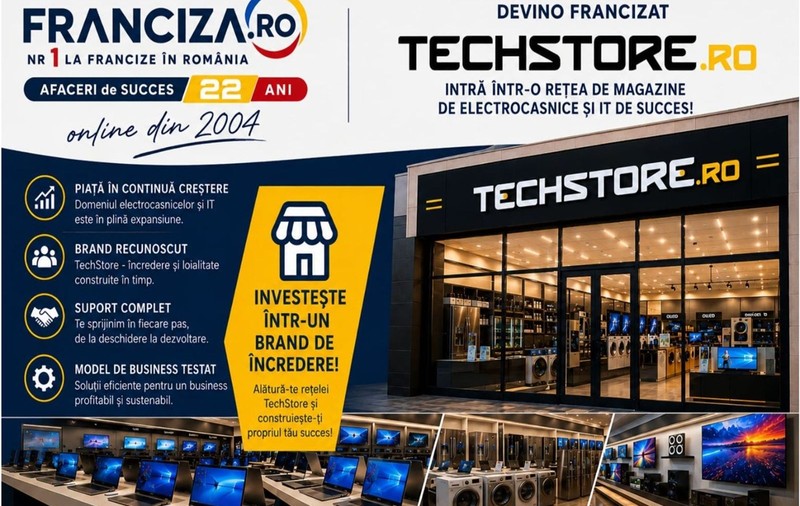 Începe o afacere de succes cu franciza de magazin electrocasnice TECHSTORE