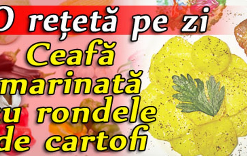 O reţetă pe zi / Ceafă marinată cu rondele de cartofi
