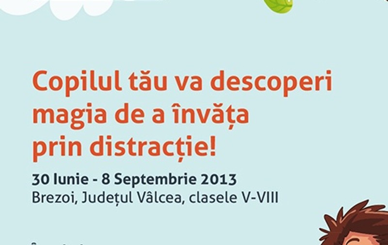 Uite unde îşi pot petrece copiii tăi vacanţa de vară!