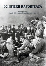 Coperta volumului „Echipierii raportează”. Foto: edituraspandugino.ro